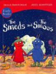 Smeds and Smoos Early Reader - Julia Donaldson (ISBN: 9780702312489)