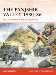 Panjshir Valley 1980-86 - Mark Galeotti (ISBN: 9781472844736)