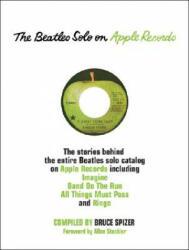 Beatles Solo on Apple Records - Bruce Spizer (2004)