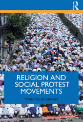 Religion and Social Protest Movements (ISBN: 9781138090262)