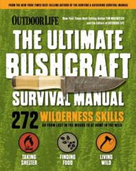Ultimate Bushcraft Survival Manual (ISBN: 9781681887623)