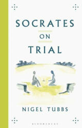 Socrates On Trial - Rowan Williams (ISBN: 9781350053717)