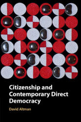 Citizenship and Contemporary Direct Democracy (ISBN: 9781108721776)