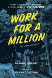 Work For A Million - Eve Zaremba, Selena Goulding (ISBN: 9780771098338)