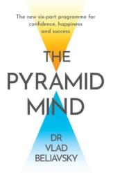 Pyramid Mind - DR VLAD BELIAVSKY (ISBN: 9781398507463)