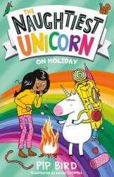 The Naughtiest Unicorn on Holiday (ISBN: 9780755501915)