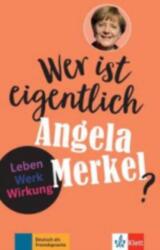 Wer ist eigentlich Angela Merkel? (ISBN: 9783126742214)