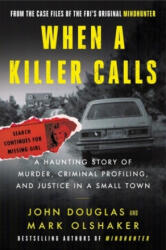 When a Killer Calls - Mark Olshaker (ISBN: 9780062979797)