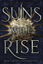 Suns Will Rise 3 (ISBN: 9781534474437)