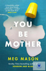 You Be Mother (ISBN: 9781474625029)