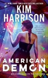 American Demon - Kim Harrison (ISBN: 9780593101421)