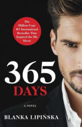 365 Days - Blanka Lipińska (ISBN: 9781982174309)