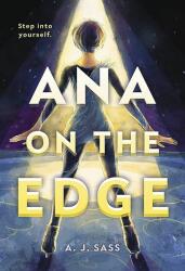 Ana on the Edge (ISBN: 9780316458627)