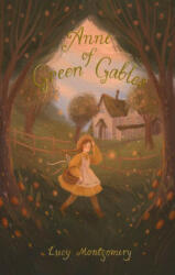 Anne of Green Gables - Lucy Maud Montgomery (ISBN: 9781840228168)
