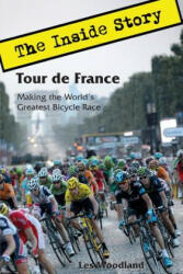 Tour de France - Les Woodland (ISBN: 9780985963637)