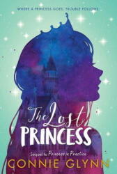 The Rosewood Chronicles #3: The Lost Princess (ISBN: 9780062994417)