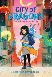 Awakening Storm: A Graphic Novel (City of Dragons #1) - Vivian Truong (ISBN: 9781338660432)