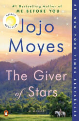 The Giver of Stars - MOYES JOJO (ISBN: 9780399562495)