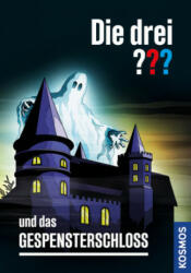 Die drei ? ? ? und das Gespensterschloss (drei Fragezeichen) - Andreas Ruch (ISBN: 9783440171714)