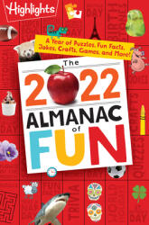 The 2022 Almanac of Fun: A Year of Puzzles Fun Facts Jokes Crafts Games and More! (ISBN: 9781644723265)