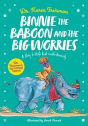 Binnie the Baboon and the Big Worries (ISBN: 9781839970252)