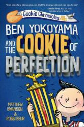 Ben Yokoyama and the Cookie of Perfection (ISBN: 9780593302774)