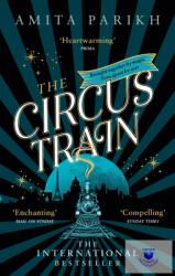 The Circus Train (ISBN: 9780349994123)