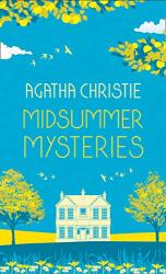 MIDSUMMER MYSTERIES: Secrets and Suspense from the Queen of Crime (ISBN: 9780008470937)