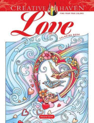 Creative Haven Love Coloring Book - Marjorie Sarnat (ISBN: 9780486847542)