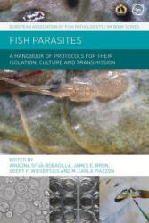 Fish Parasites - M. Carla Piazzon, Geert Wiegertjes, James E. Bron (ISBN: 9781789181333)