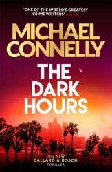 The Dark Hours (ISBN: 9781409186168)