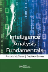 Intelligence Analysis Fundamentals - Patrick McGlynn (ISBN: 9780367778644)