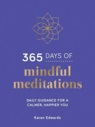 365 Days of Mindful Meditations (ISBN: 9781800071018)
