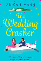 Wedding Crasher - Abigail Mann (ISBN: 9780008489106)