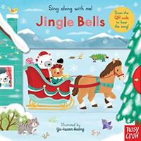 Sing Along With Me! Jingle Bells (ISBN: 9781788003377)