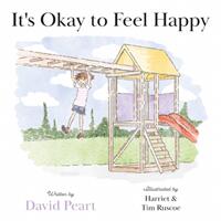 It's Okay to Feel Happy (ISBN: 9781800463554)