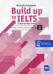 Build up to IELTS - Score band 6.5-8.0 (ISBN: 9783125015814)
