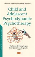 Child and Adolescent Psychodynamic Psychotherapy (ISBN: 9781536192612)