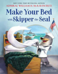 Make Your Bed with Skipper the Seal - Howard Mcwilliam (ISBN: 9780316592352)