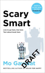 Scary Smart (ISBN: 9781529077629)