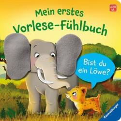 Mein erstes Vorlese-Fühlbuch: Bist du ein Löwe? (ISBN: 9783473416622)