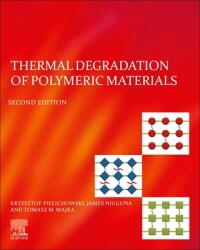 Thermal Degradation of Polymeric Materials (ISBN: 9780128230237)