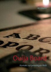 Ouija Board (ISBN: 9783753457468)