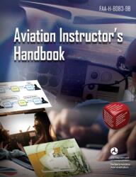 Manualul instructorului de aviație (ISBN: 9781510765351)