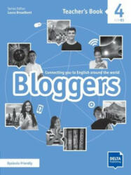 Bloggers 4 A1-A2 Teacher’s Book - Laura Broadbent (ISBN: 9783125012172)