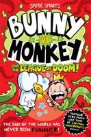 Bunny vs Monkey and the League of Doom! - Jamie Smart (ISBN: 9781788452304)