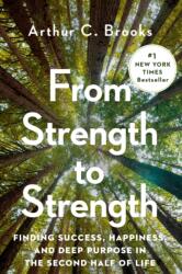From Strength to Strength - BROOKS ARTHUR (ISBN: 9780593191484)