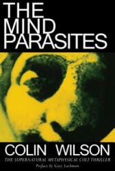 Mind Parasites - Colin Wilson (2010)