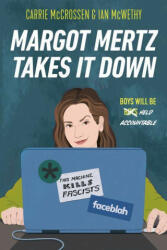 Margot Mertz Takes It Down (ISBN: 9780593205259)