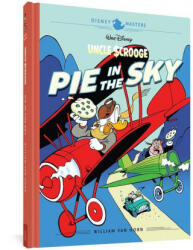 Walt Disney's Uncle Scrooge: Pie in the Sky: Disney Masters Vol. 18 - John Lustig, Bill Riling (ISBN: 9781683964414)